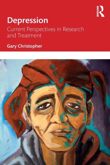 Depression : Current Perspectives in Research and Treatment, Paperback / softback Book