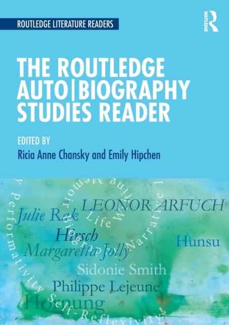 The Routledge Auto Biography Studies Reader, Paperback / softback Book