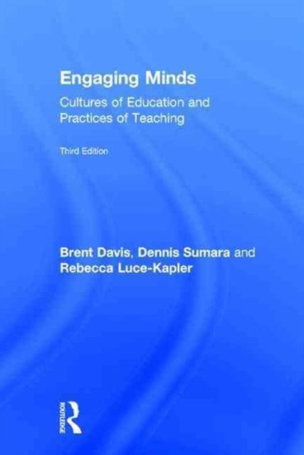 Engaging Minds : Cultures of Education and Practices of Teaching, Hardback Book