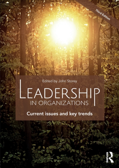 Leadership in Organizations : Current Issues and Key Trends, Paperback / softback Book