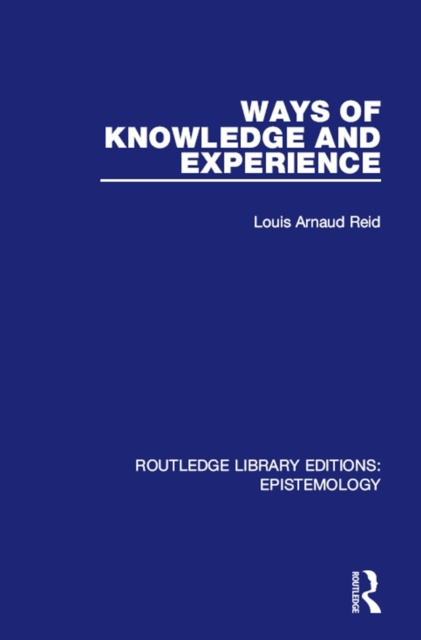 Ways of Knowledge and Experience, Hardback Book