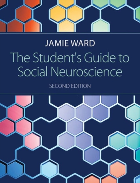 The Student's Guide to Social Neuroscience, Paperback / softback Book