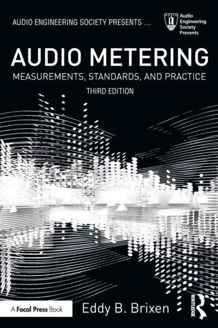 Audio Metering : Measurements, Standards and Practice, Paperback / softback Book