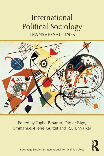 International Political Sociology : Transversal Lines, Paperback / softback Book
