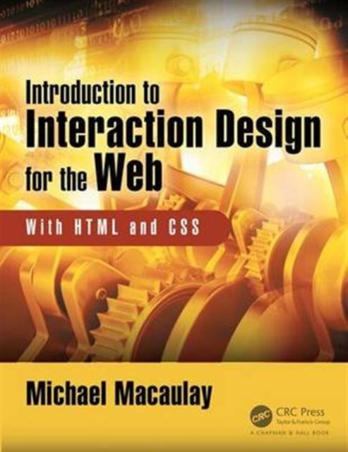 Introduction to Web Interaction Design : With HTML and CSS, Paperback / softback Book