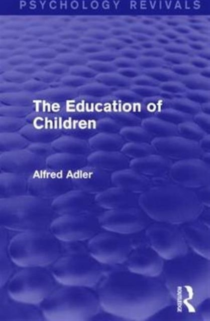 The Education of Children, Hardback Book