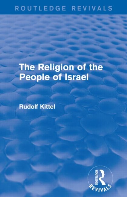 The Religion of the People of Israel, Paperback / softback Book