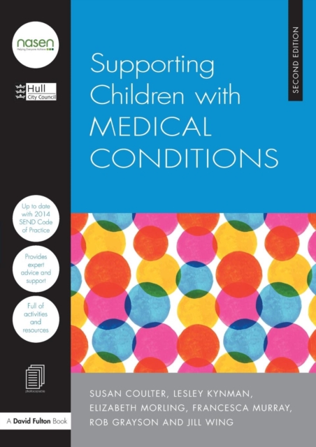 Supporting Children with Medical Conditions, Paperback / softback Book