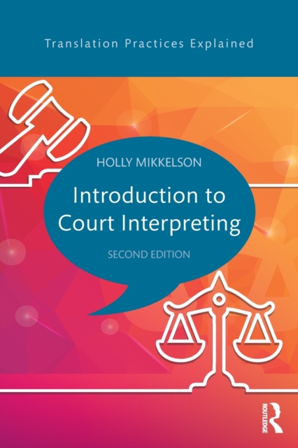 Introduction to Court Interpreting, Paperback / softback Book