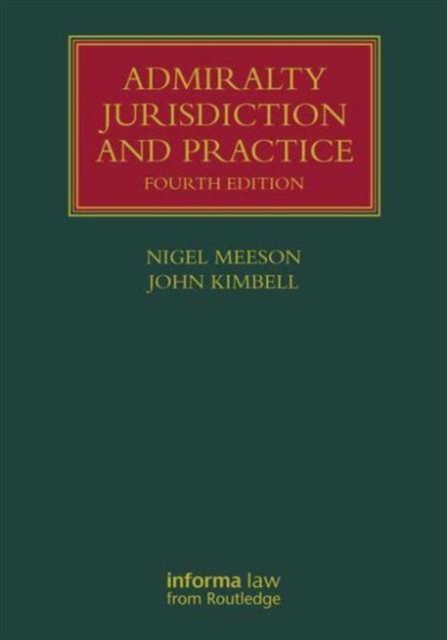 Admiralty Jurisdiction and Practice, Hardback Book