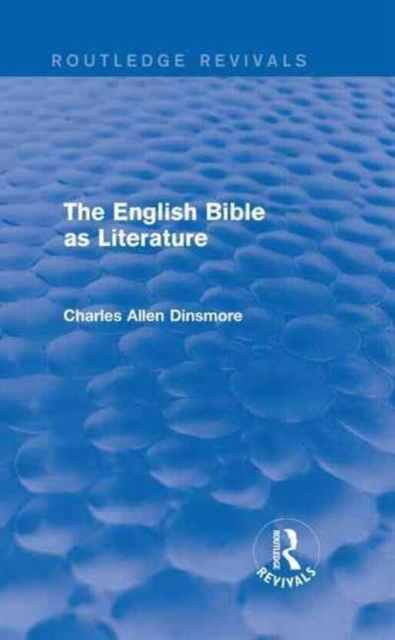 The English Bible as Literature, Hardback Book