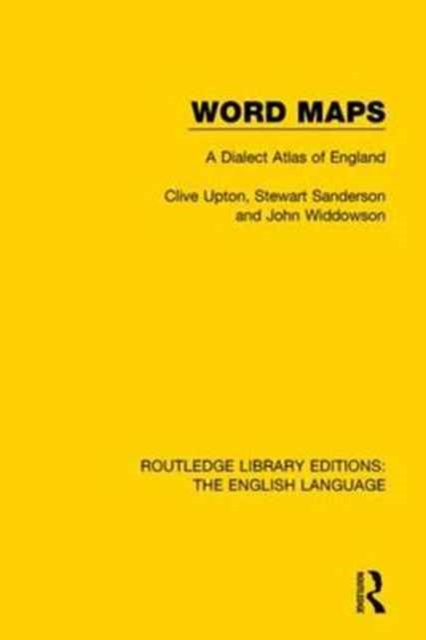 Word Maps : A Dialect Atlas of England, Paperback / softback Book
