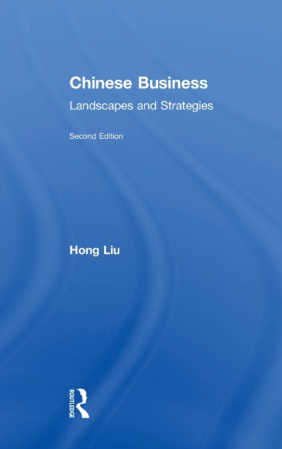 Chinese Business : Landscapes and Strategies, Hardback Book