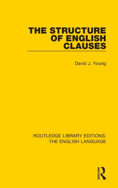 The Structure of English Clauses, Hardback Book