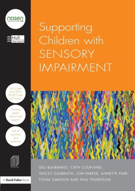 Supporting Children with Sensory Impairment, Paperback / softback Book