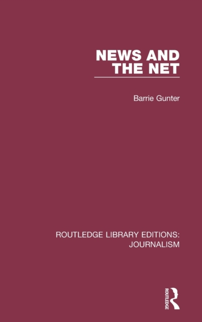 News and the Net, Hardback Book