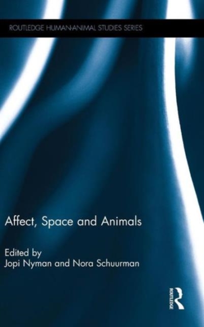 Affect, Space and Animals, Hardback Book