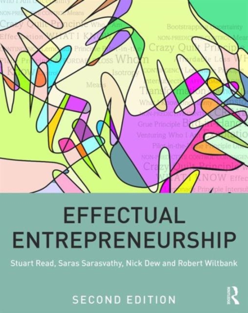 Effectual Entrepreneurship, Paperback / softback Book