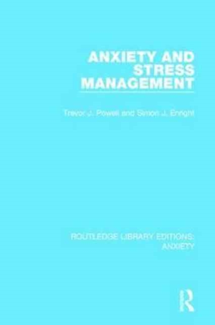 Anxiety and Stress Management, Paperback / softback Book
