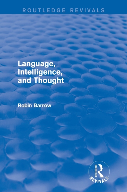 Language, Intelligence, and Thought, Paperback / softback Book