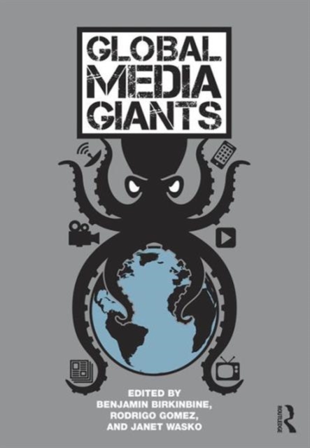 Global Media Giants, Paperback / softback Book