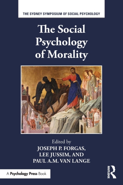 The Social Psychology of Morality, Paperback / softback Book