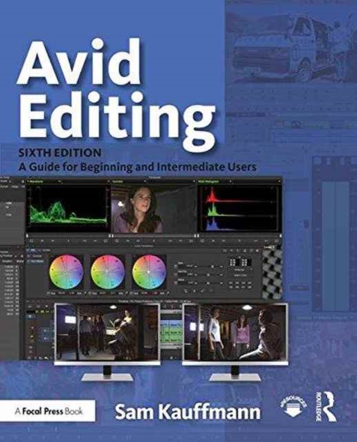 Avid Editing : A Guide for Beginning and Intermediate Users, Paperback / softback Book
