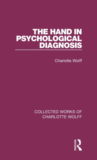 The Hand in Psychological Diagnosis, Hardback Book