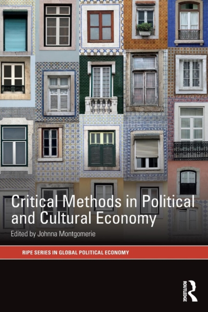 Critical Methods in Political and Cultural Economy, Paperback / softback Book