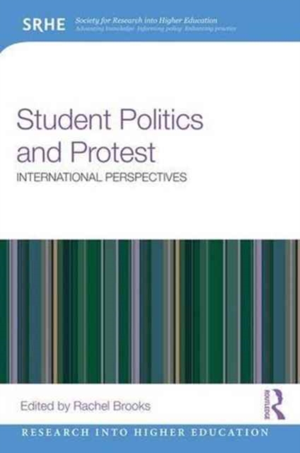 Student Politics and Protest : International perspectives, Paperback / softback Book