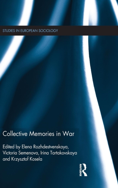 Collective Memories in War, Hardback Book