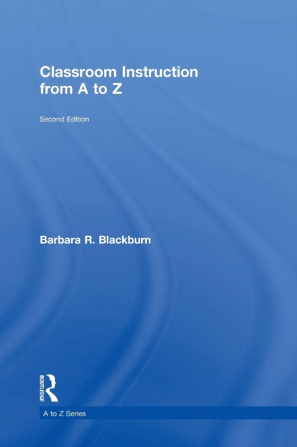 Classroom Instruction from A to Z, Hardback Book