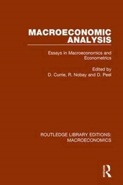 Macroeconomic Analysis : Essays in macroeconomics and econometrics, Paperback / softback Book