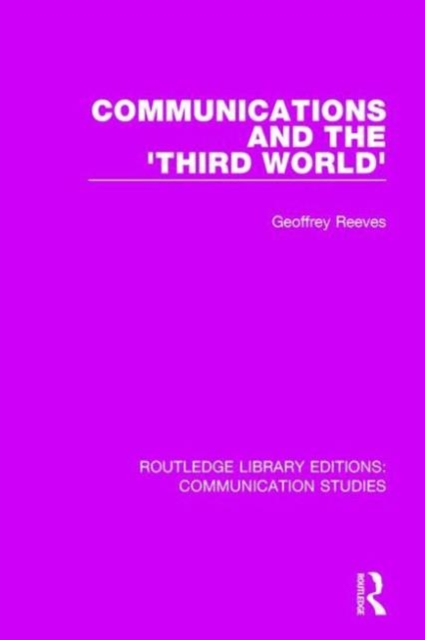 Communications and the 'Third World', Hardback Book