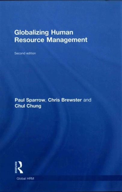 Globalizing Human Resource Management, Hardback Book