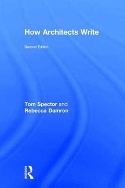How Architects Write, Hardback Book