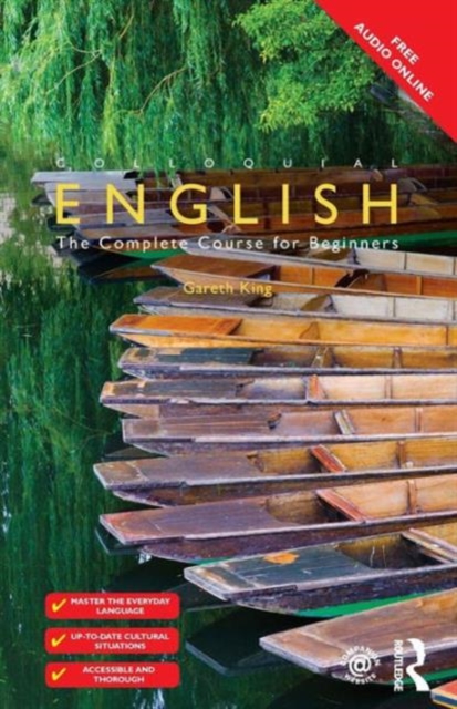 Colloquial English : The Complete Course for Beginners, Paperback / softback Book
