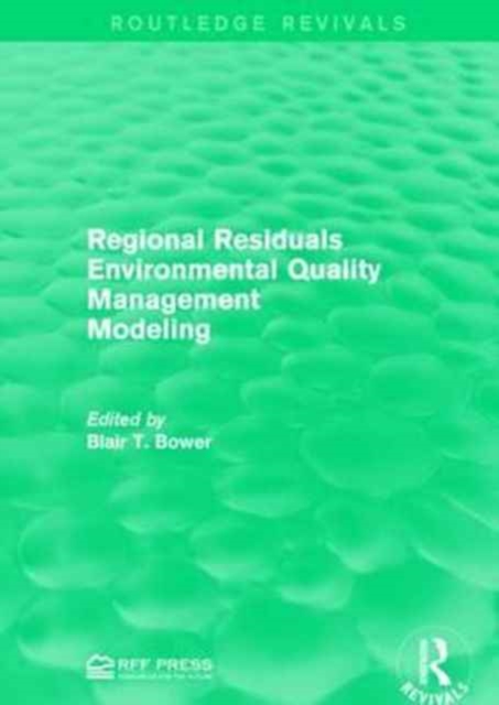 Regional Residuals Environmental Quality Management Modeling, Paperback / softback Book