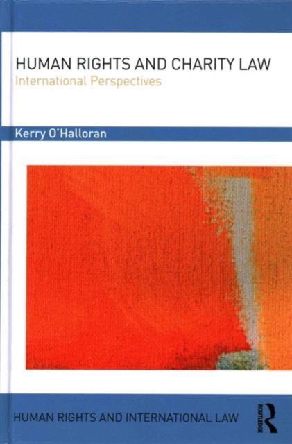 Human Rights and Charity Law : International Perspectives, Hardback Book
