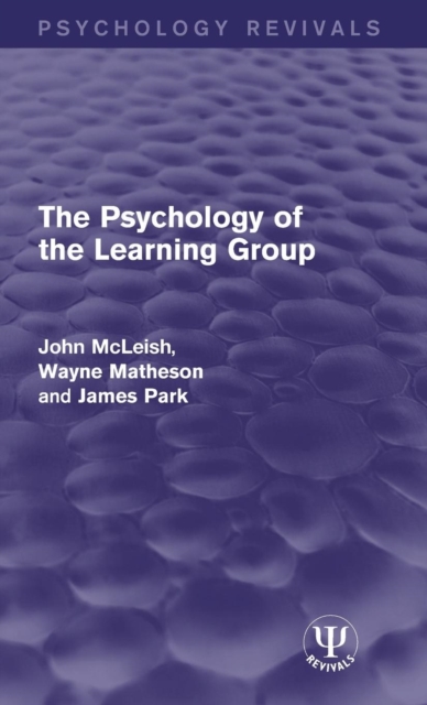 The Psychology of the Learning Group, Hardback Book