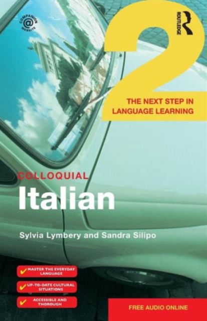 Colloquial Italian 2 : The Next Step in Language Learning, Paperback / softback Book
