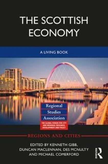 The Scottish Economy : A Living Book, Hardback Book