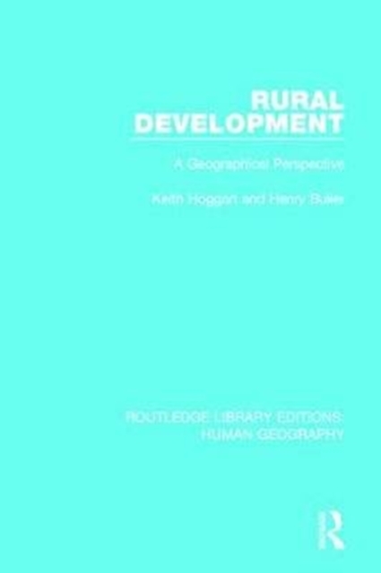 Rural Development : A Geographical Perspective, Paperback / softback Book