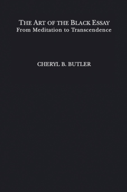The Art of the Black Essay, Paperback / softback Book