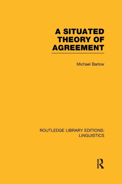 A Situated Theory of Agreement, Paperback / softback Book