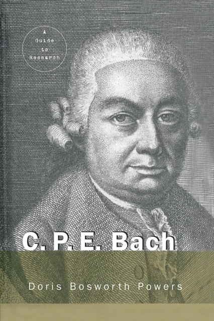 C.P.E. Bach : A Guide to Research, Paperback / softback Book