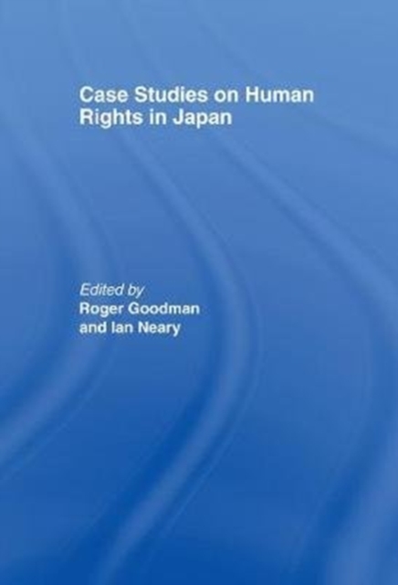Case Studies on Human Rights in Japan, Paperback / softback Book
