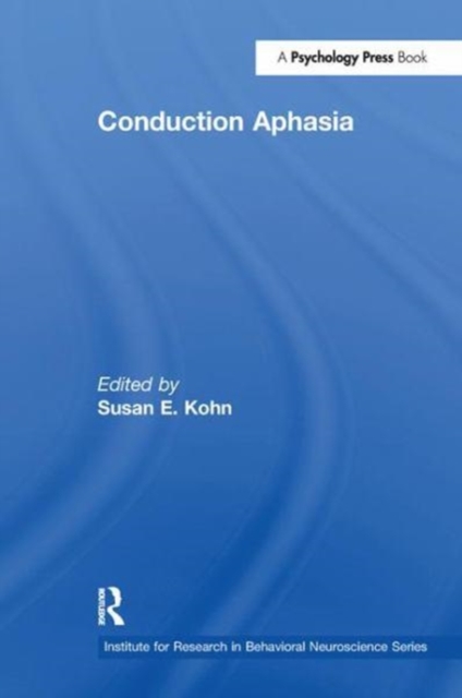 Conduction Aphasia, Paperback / softback Book