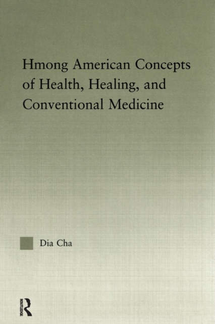 Hmong American Concepts of Health, Paperback / softback Book