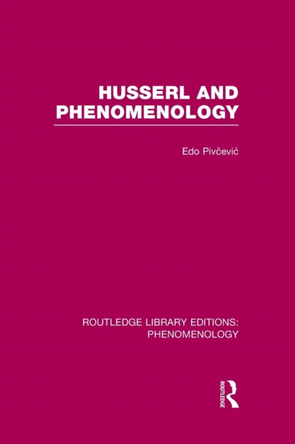 Husserl and Phenomenology, Paperback / softback Book